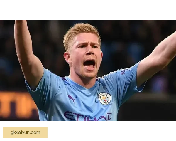 德布劳内视野分析：传球选择与比赛阅读能力持续提升